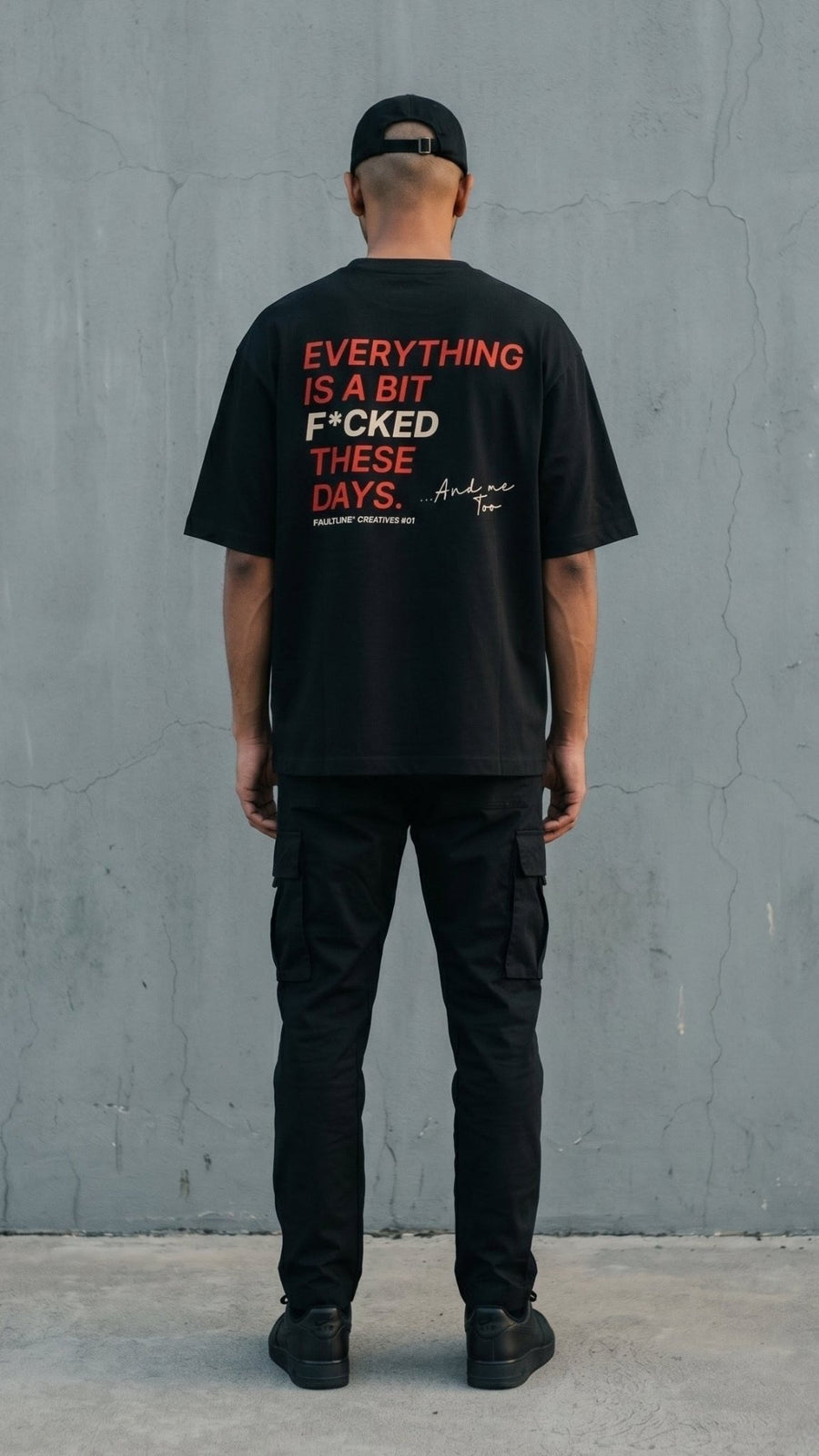 01 Everything Is A Bit F*cked / Heavy Oversized - Faultline Apparel