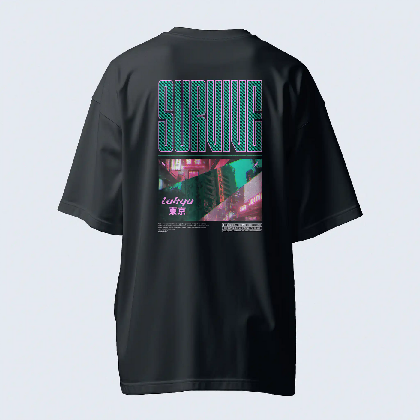 Survive Tokyo - GravityThread™ Oversized Fit - Faultline Apparel