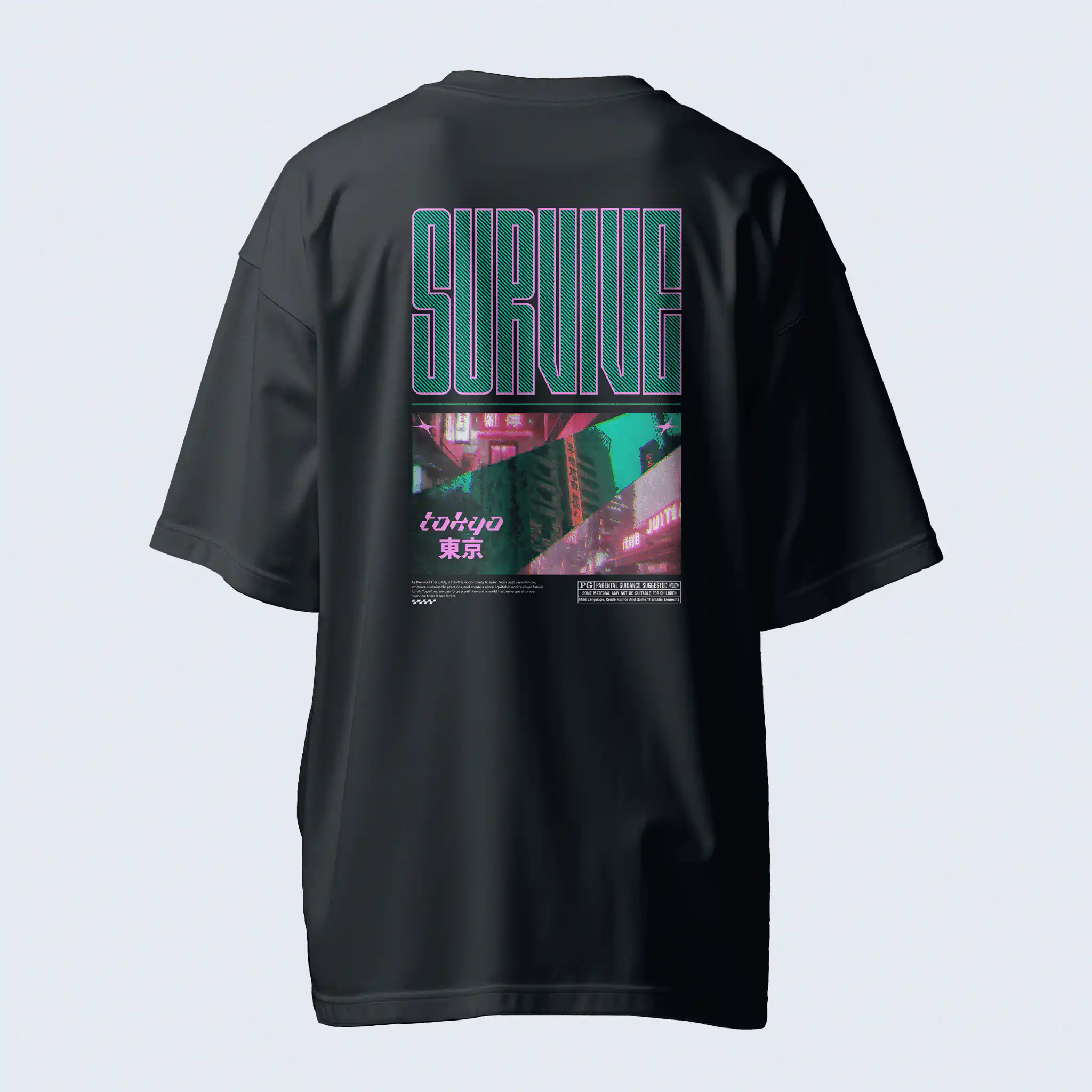 Survive Tokyo - GravityThread™ Oversized Fit - Faultline Apparel