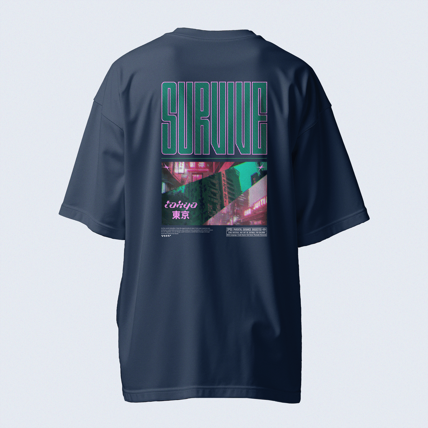 Survive Tokyo - GravityThread™ Oversized Fit.