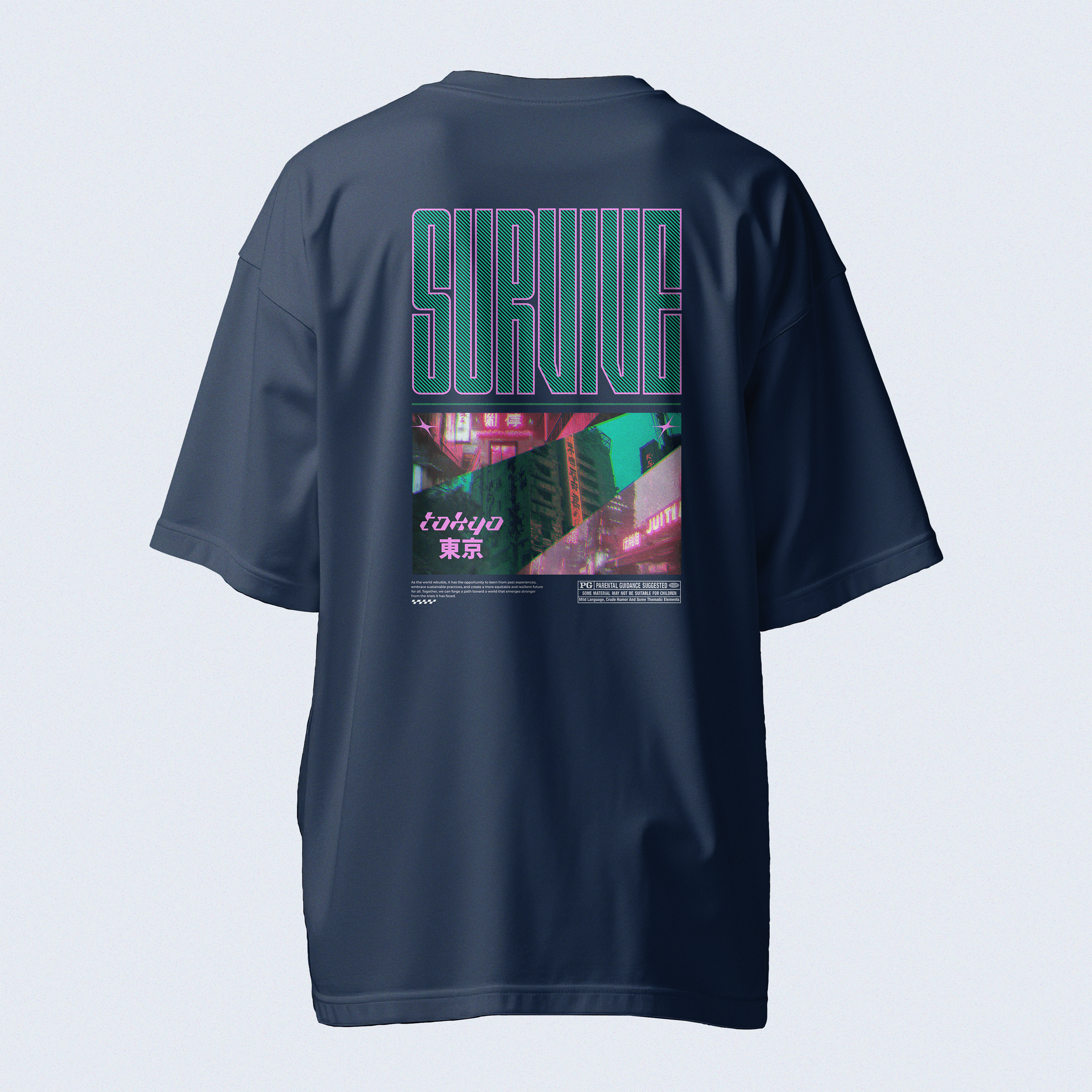 Survive Tokyo - GravityThread™ Oversized Fit.