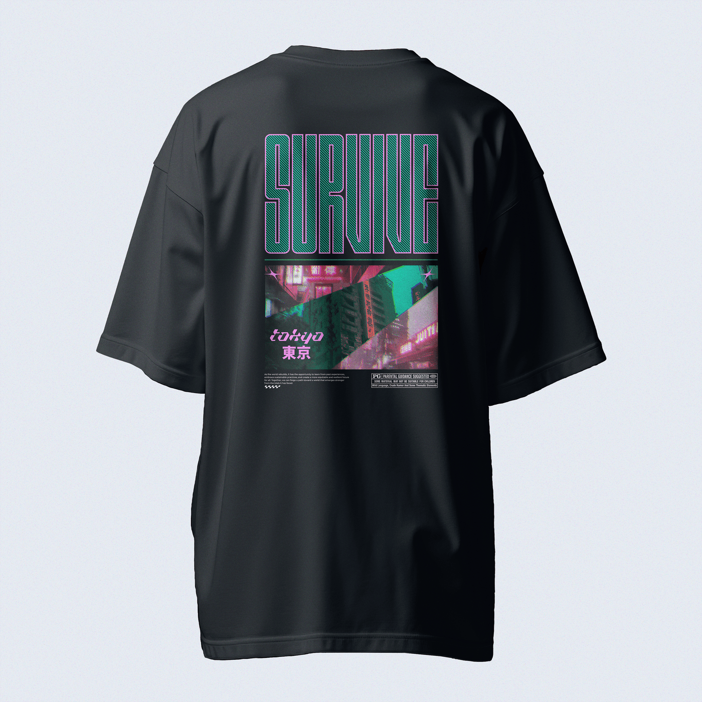 Survive Tokyo - GravityThread™ Oversized Fit.