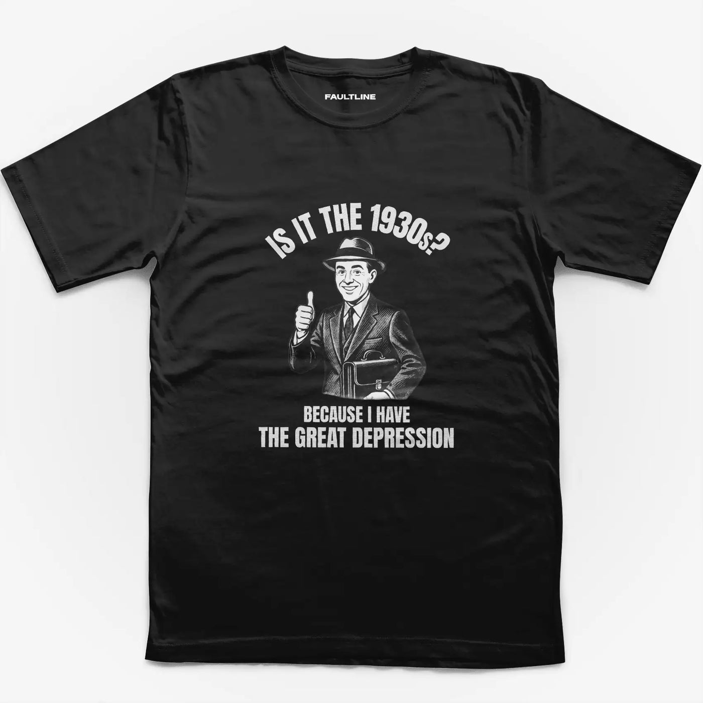The Great Depression / Regular Fit - Faultline Apparel